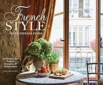 French Style with Vintage Finds French Style with Vintage Finds
