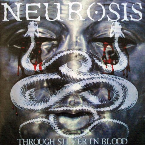Neurosis - Through Silver In Blood - Amazon.com Music