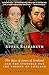 After Elizabeth: The Rise of James of Scotland and the Struggle for the Throne of England