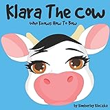 Klara The Cow Who Knows How To