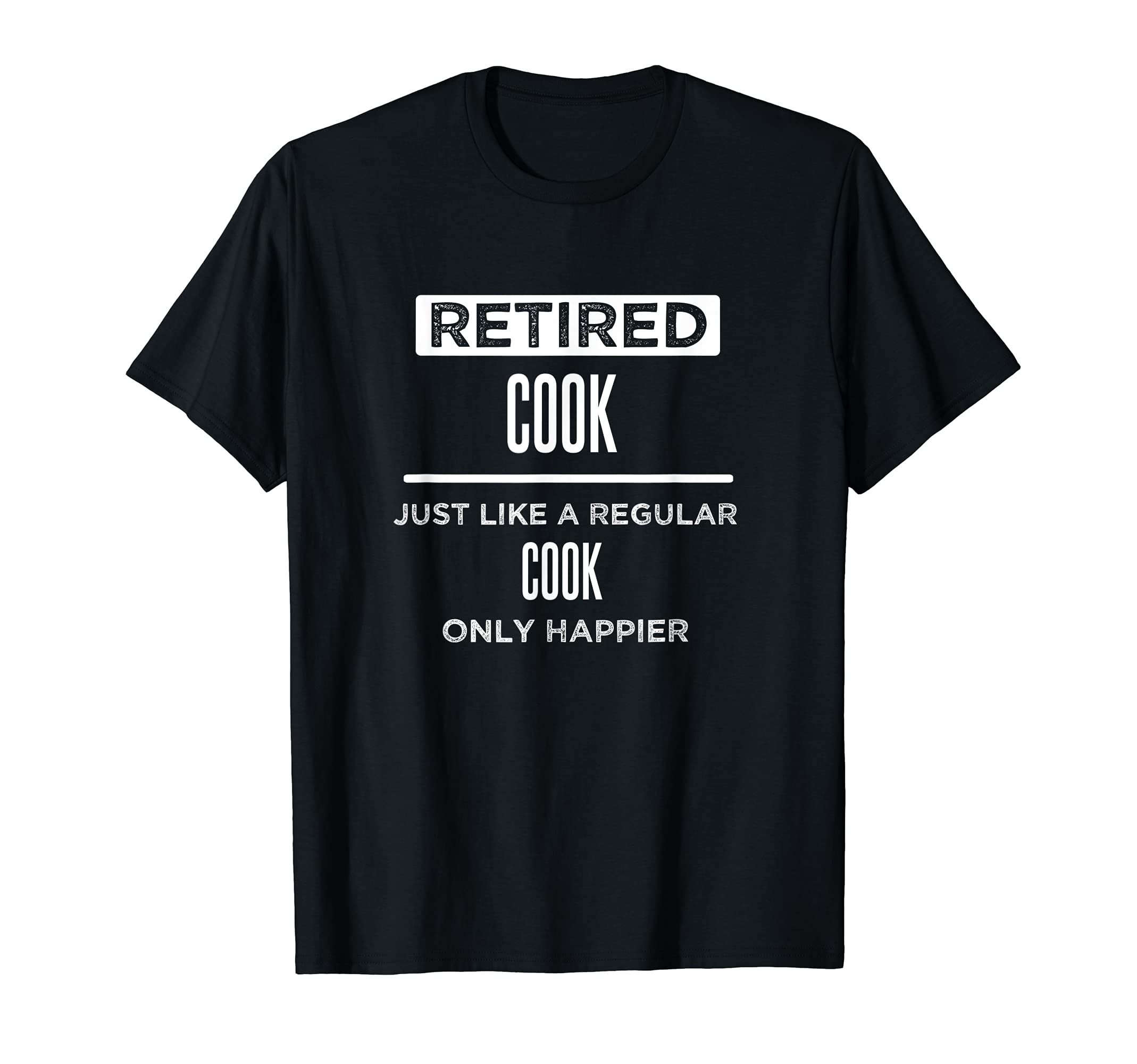 Retired Cook Chef Funny Saying Restaurant Retirement T-Shirt