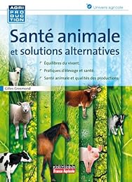 Santé animale et solutions alternatives