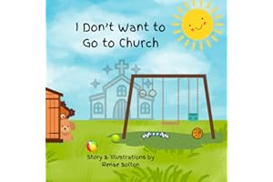 I Don't Want to Go to Church