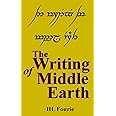 The Writing of Middle Earth: How to write the script of the Hobbits, Dwarves and Elves