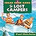The Lost Campers: Sugar Creek Gang, Book 4 by 