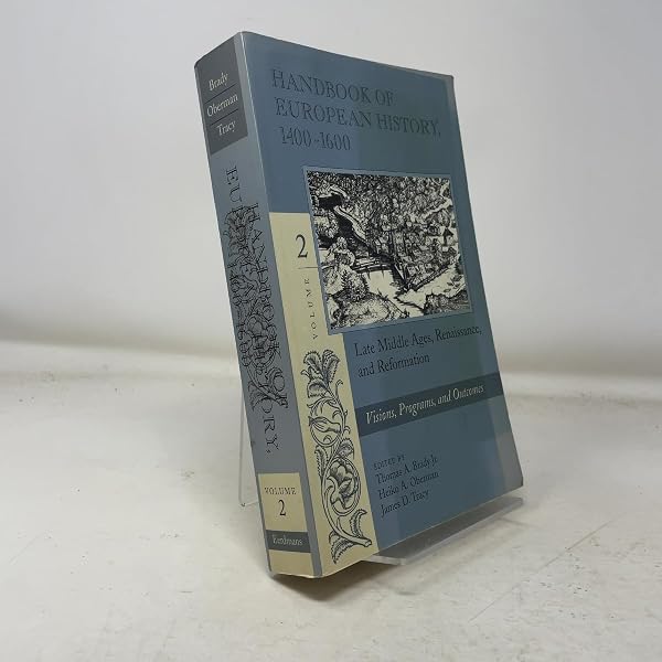 Handbook of European History 1400-1600: Late Middle Ages