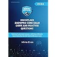 Snowflake SnowPro Core Certification Exam Guide and Practice Questions: Fast-track your exam success with these Ultimate Exam Notes for the COF-C02 Certification exam