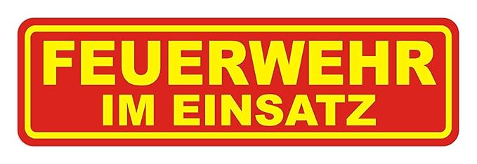 Lohofol Magnetschild Feuerwehr IM Einsatz | Schild magnetisch | lieferbar in DREI Größen (45 x 13 cm)