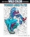 Wonders Under Water: Adult Coloring Book (Wild Color) (Volume 5) by Heather Land