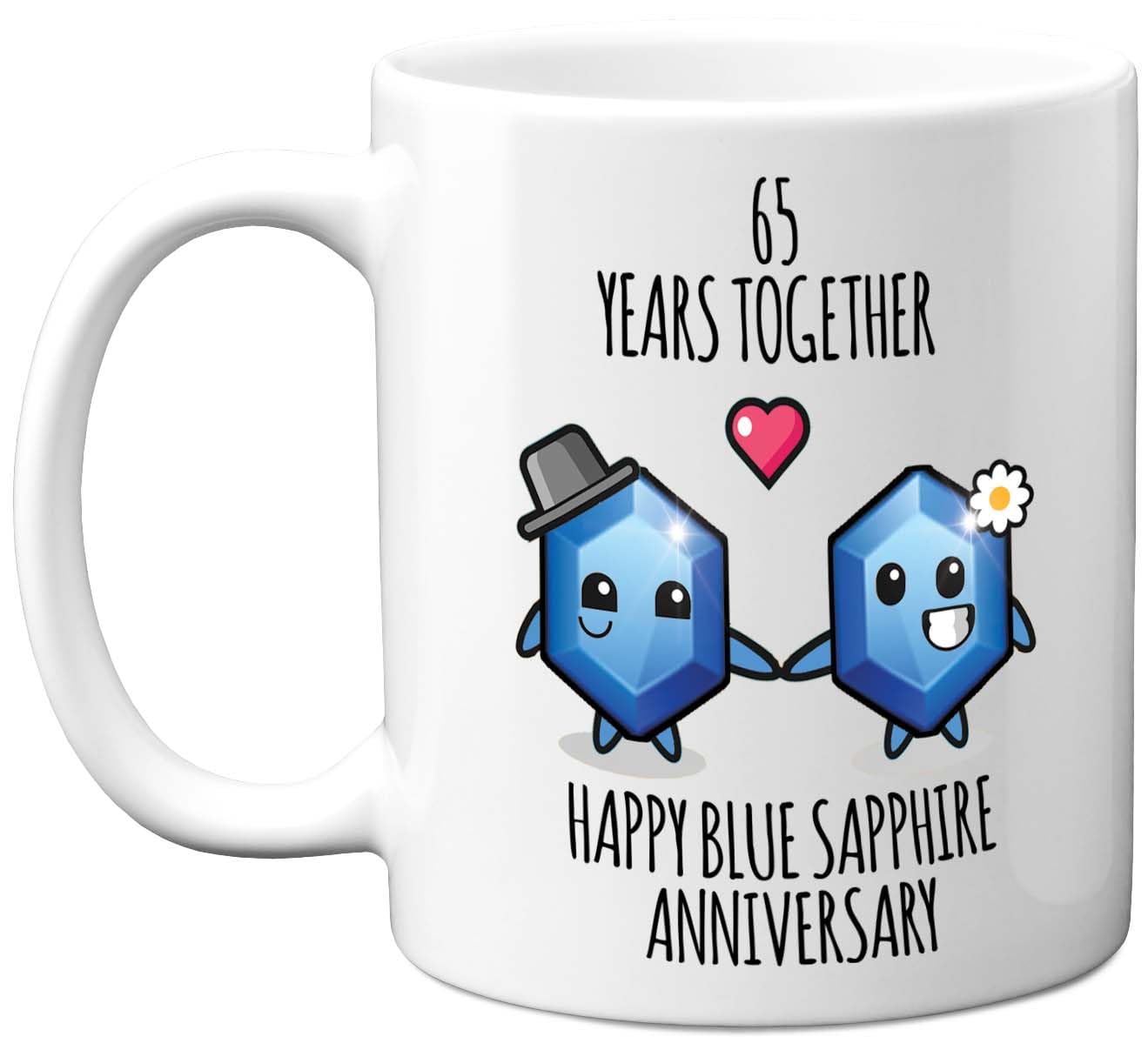 Stuff4 65th Anniversary Mug Gift for Men Women - 65 Years Together - Happy Blue Sapphire Anniversary Wedding for Husband Wife Mum Dad Nan Grandad, 11oz Ceramic Coffee Mugs Gifts