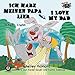 Ich habe meinen Papa lieb I Love My Dad (german english bilingual, german children's books): german kids books, kinderbuch, german childrens stories ... Bilingual Collection) (German Edition)