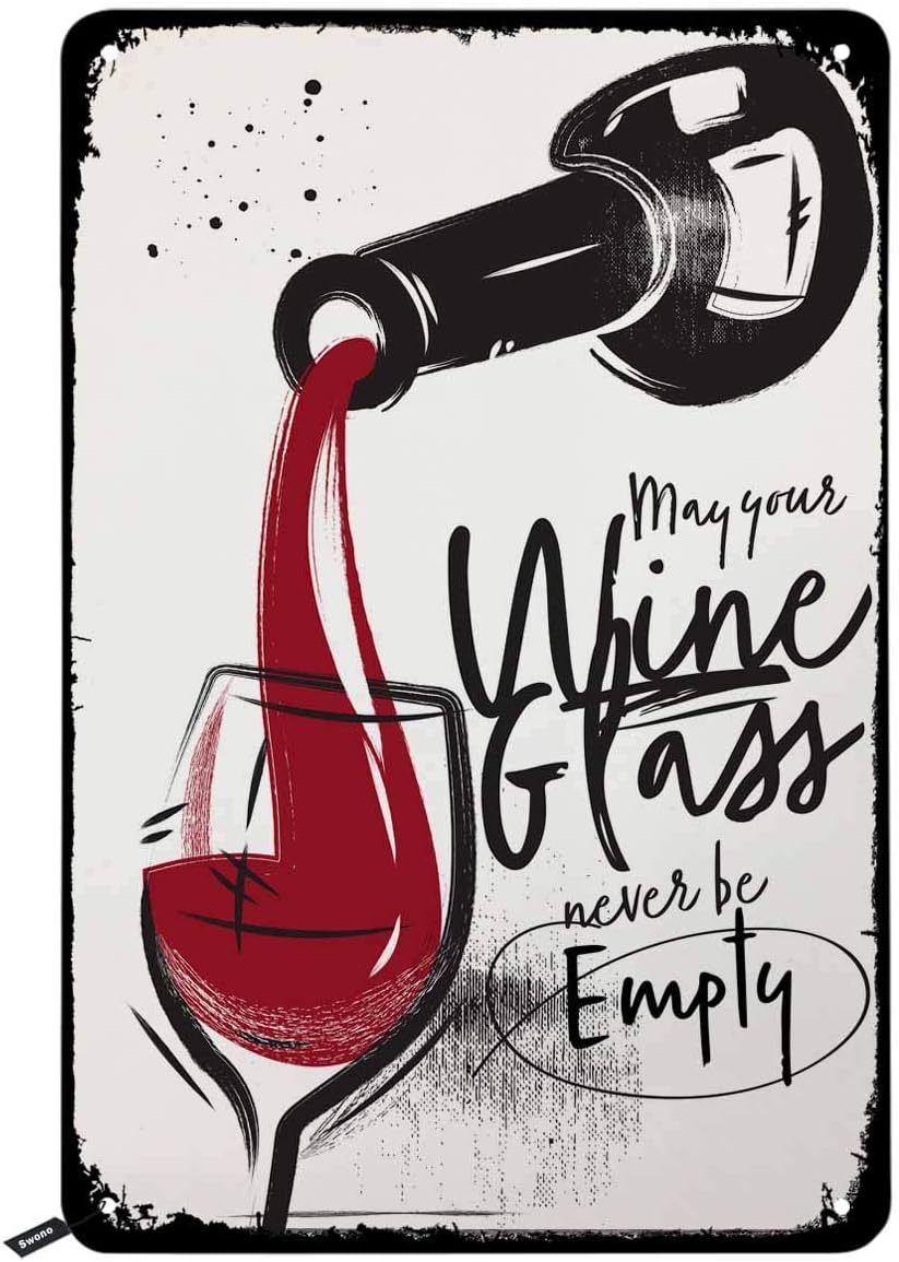 Swono Wine Tin Signs,May Your Wine Glass Never Be Empty Vintage Metal Tin Sign for Men Women,Wall Decor for Bars,Restaurants,Cafes Pubs,12x8 Inch