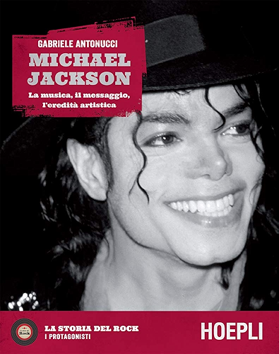 Download Michael Jackson: La musica, il messaggio, l'eredità artistica (Italian Edition) PDF