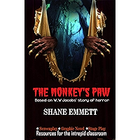 The Monkey's Paw: Resources for the intrepid classroom book cover The Monkey's Paw: Resources for the intrepid classroom book cover