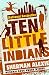 Ten Little Indians: Stories by