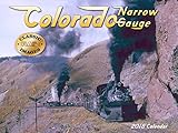Colorado Narrow Gauge 2018 Calendar by 