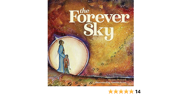 The Forever Sky Peacock Thomas Lee Annette S 9781681340982 Amazon Com Books