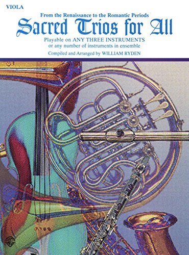 Sacred Trios for All (From the Renaissance to the Romantic Periods): Viola (Sacred Instrumental Ensembles for All)