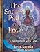 The Sacred Path of Love: Communion with God by