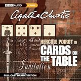Cards on the Table: BBC Radio 4 Full-cast Dramatisation (BBC Radio Collection) by Christie. Agatha ( by 