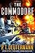 The Commodore: A Novel (P. T. Deutermann WWII Novels)