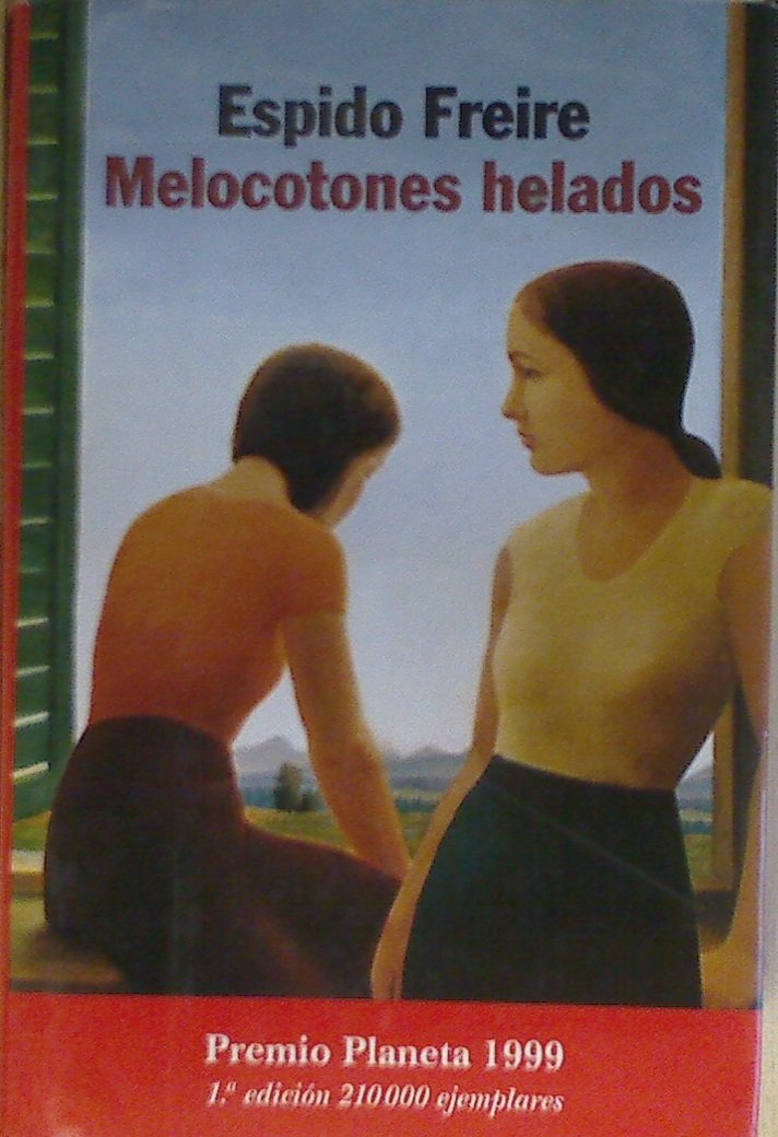 Portada de Melocotones helados (Autores Españoles e Iberoamericanos)