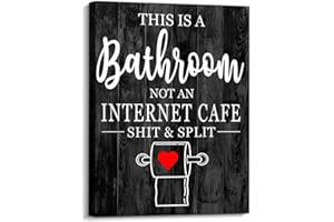 Creoate Bathroom Sign Wall Art Decor, Funny Bathroom Quotes This is a Bathroom Not an Internet Cafe Sign Small and Cute Canvas Artwork for Bath Washroom Decor