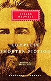 Complete Shorter Fiction (Everyman's Library) by 