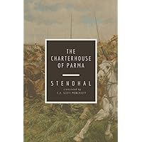 The Charterhouse of Parma: Stendhal, Scott Moncrieff, C. K ...