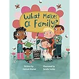 What Makes A Family?