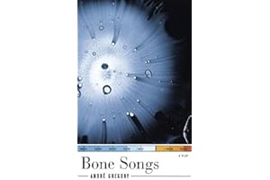 Bone Songs