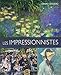 Les Impressionnistes (Albums Art) (French Edition) by 