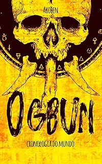 Livro Ogbun: Cronologia do Mundo