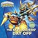 The Skylanders' Day Off (Skylanders Universe)