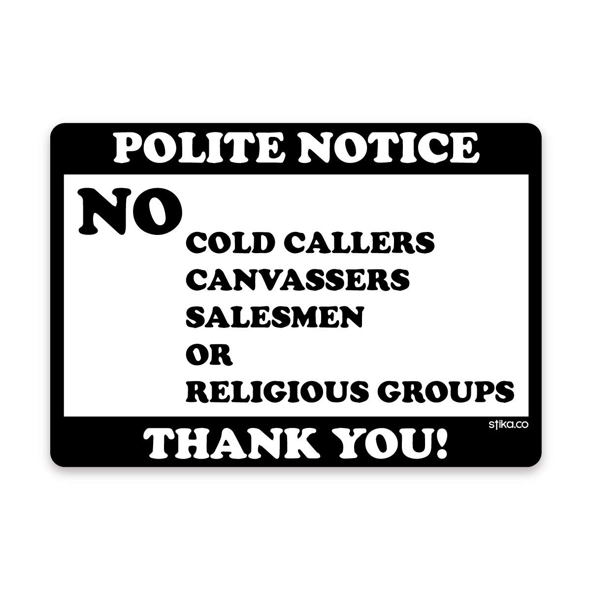 stika.co Set of 2 No Cold Callers Canvassers or Religious groups Calling Door Window Self-adhesive Vinyl Sticker (White Vinyl, 100 x 70mm)