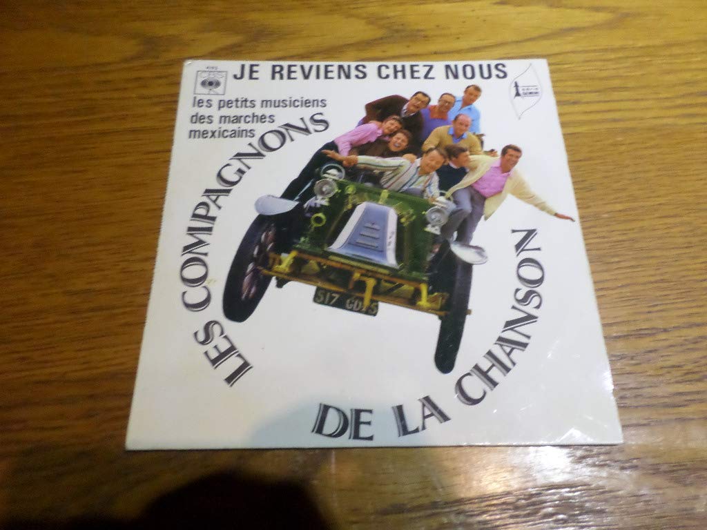 Je Reviens Chez Nous Les Compagnons De La Chanson