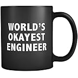 World's Okayest Engineer Mug in Black - Engineer Gift