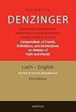 Enchiridion Symbolorum: A Compendium of Creeds, Definitions, and Declarations of the Catholic Church (Latin Edition) (Latin and English Edition)
