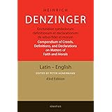 Enchiridion Symbolorum: A Compendium of Creeds, Definitions, and Declarations of the Catholic Church