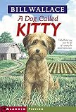 A Dog Called Kitty