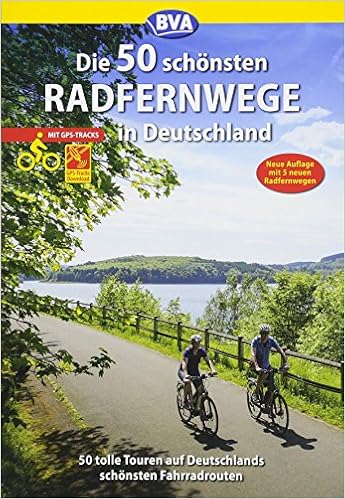 Die 50 Schonsten Radfernwege In Deutschland Die Schonsten Radtouren Und Radfernwege In Deutschland Amazon De Kockskamper Oliver Bucher
