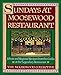 Sundays at Moosewood Restaurant: Sundays at Moosewood Restaurant by Moosewood Collective
