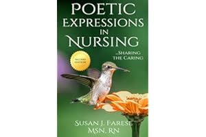 Poetic Expressions in Nursing: Sharing the Caring