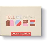 Tell Me More - Couples Edition: A Game of Questions to Deepen Connection