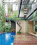 Tropical Houses: Equatorial Living Redefined by Imelda Akmal