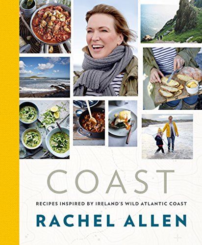 Download Coast: Recipes from Ireland’s Wild Atlantic Way Download Coast: Recipes from Ireland’s Wild Atlantic Way