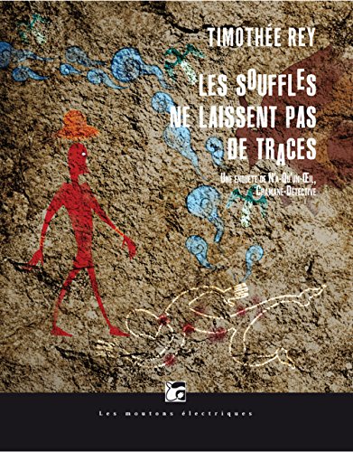 Les  souffles ne laissent pas de traces