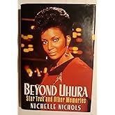 Beyond Uhura - Star Trek and Other Memories