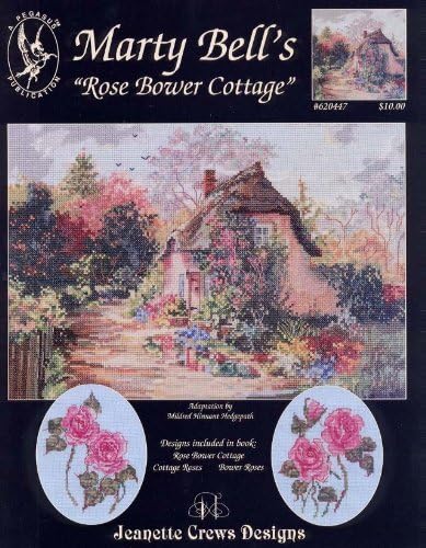 Pegasus Originals Rose Bower by Marty Bell Cottage Counted Cross Stitch Leaflet