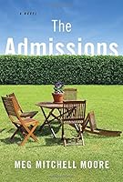 The Admissions: A Novel